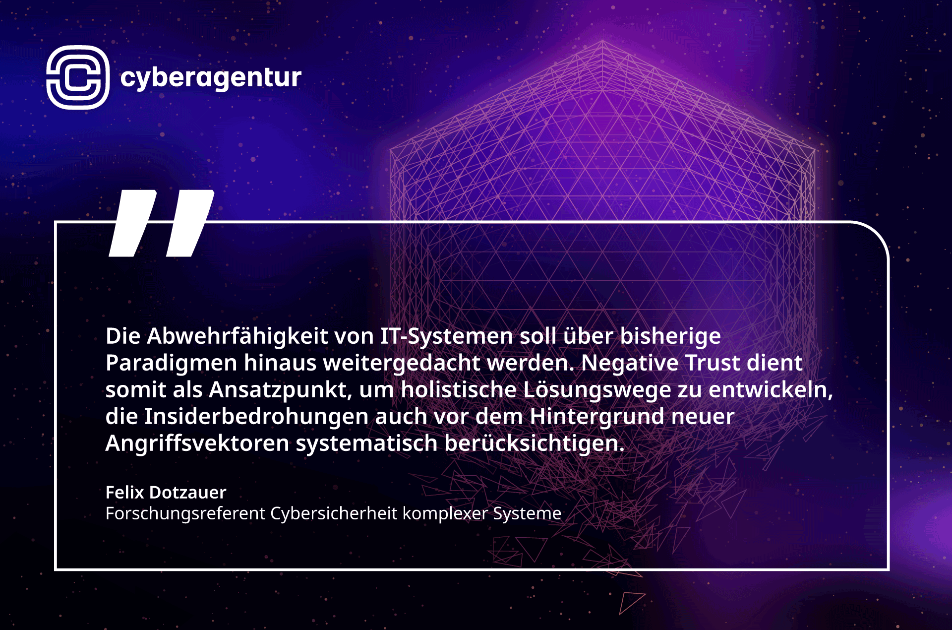 Impuls für ein neues Cybersicherheitsparadigma - Cyberagentur